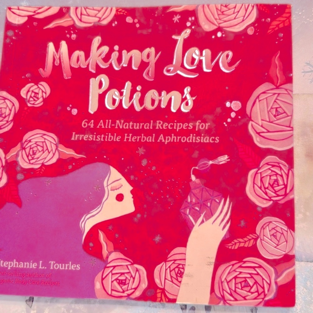 Making love potions paperback book by Stephanie L. Tourles NEW ♥️